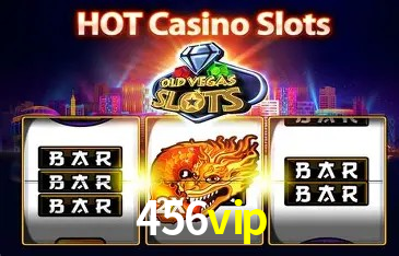 456vip Slot - 320+ Caça-Níqueis Premium